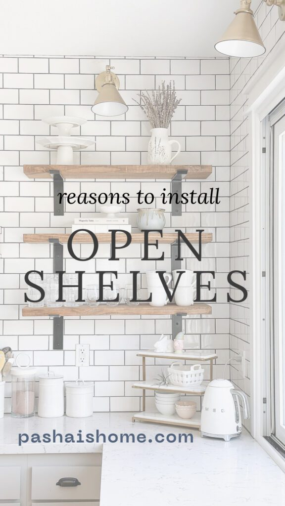 Put in open shelves | Reasons to install open shelving in your kitchen | How to decorate open shelves in the kitchen | Spring decor on open shelves | Fall decor on kitchen open shelves | Christmas decor on kitchen open shelves | Kitchen remodel ideas 