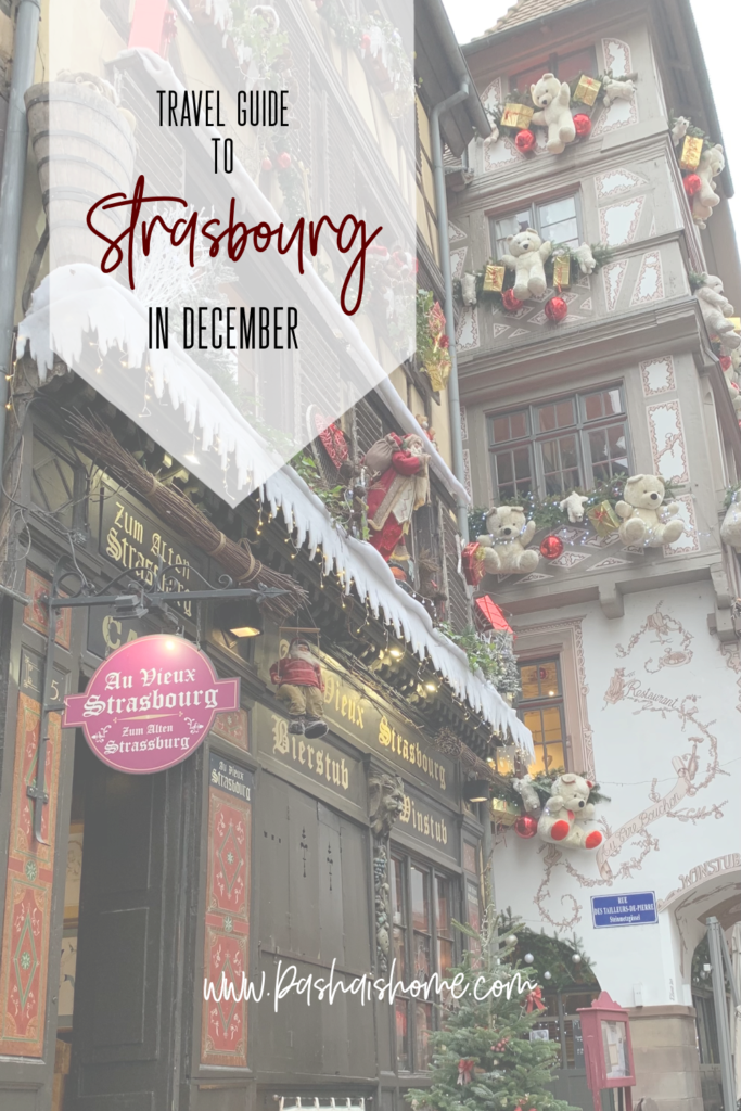 Strasbourg, France at Christmas Time: A Festive Travel Guide including where to stay in Strasbourg and what to do in the Alsace region of France in December.

#travel #christmasineurope #europeantravel #christmas