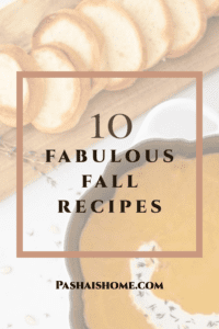 Ten Fabulous Fall Recipes You Need To Make This Season