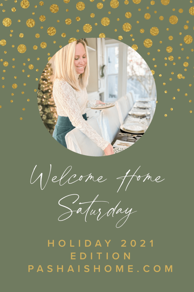 Welcome home Saturday - holiday 2021 edition.  All my favorite Christmas posts in one roundup.  Christmas travel, holiday treats recipes, and festive Christmas decor posts all summed up in one for you.

#christmastravel #christmasdecor #christmashome #christmasbaking