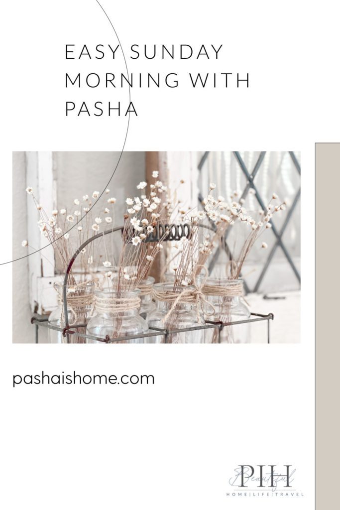 Midsummer Easy Sunday morning with Pasha with photo of living room mantel decor with dried flowers and vintage windows 