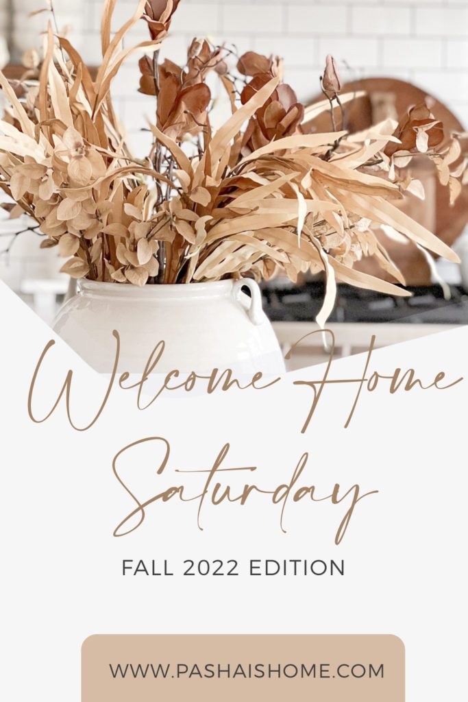 Welcome Home Saturday Fall 2022 Edition