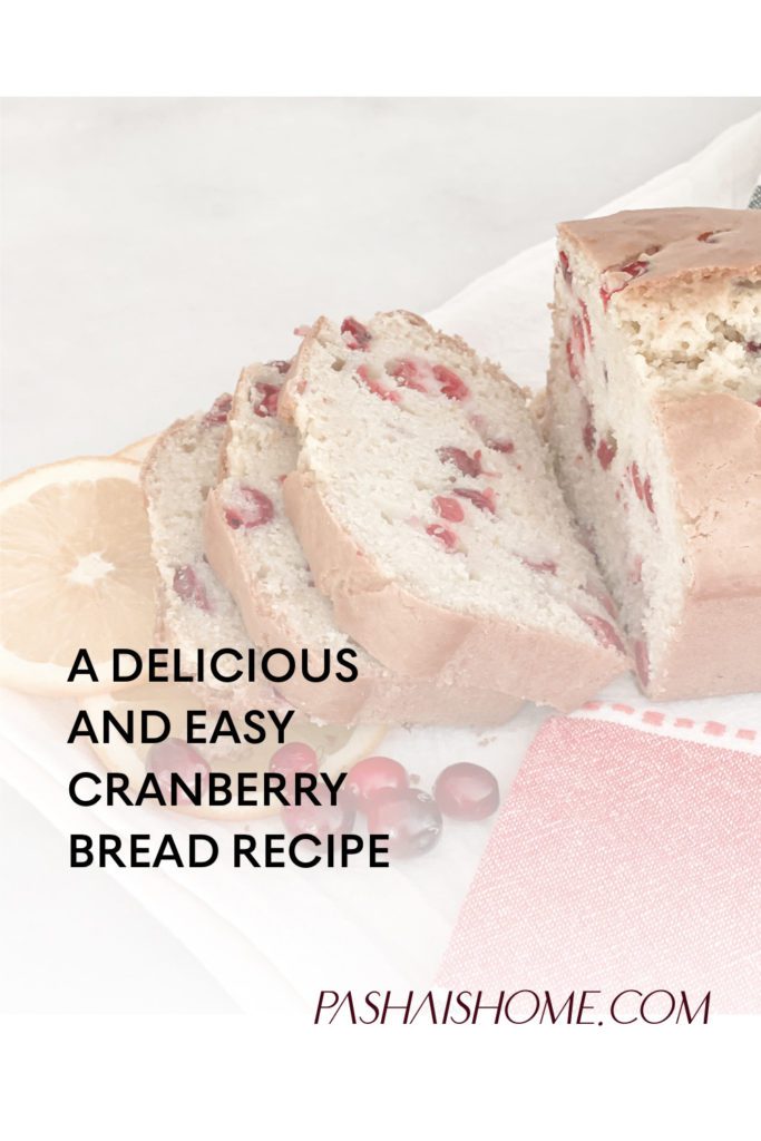 An easy and tasty cranberry bread recipe | Holiday side dishes | Holiday desserts | Christmas breads | Christmas baked goods | Christmas baking | Thanksgiving baking 