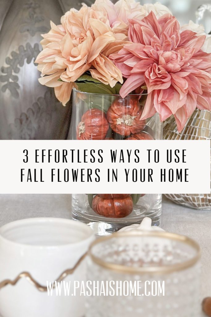 Three effortless ways to use fall flowers in your home | Pasha is Home fall flowers | Succulent pumpkin ideas | Faux fall florals | Fall bouquets | Fall bouquet in the bedroom | Sherwin Williams Accessible Beige | Pretty fall flowers | Cinderella pumpkin with succulents on the front porch 