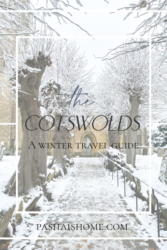 The Cotswolds winter travel guide | Winter in the Cotswolds | How to spend two days in the Cotswolds | Travel Guide to the Cotswolds without a car | Where to stay in the Cotswolds without a car | Where to eat in the Cotswolds | What villages in the Cotswolds to visit | Snow covered Cotswolds buildings | Winter in the Cotswolds | Visiting the Cotswolds 