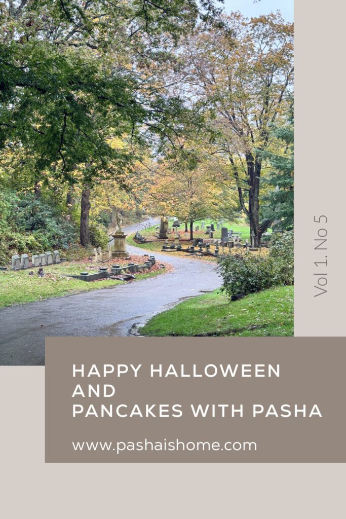 Pancakes with Pasha | Happy Halloween | Halloween edition of Pancakes with Pasha | Tips for hosting Thanksgiving | Best travel items | New Christmas clothes 