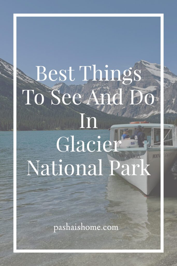 Best things to see and do in Glacier National Park | Best moderate hikes in Glacier National Park | Things to do in Glacier National Park if you are over 50 years old | What to do in Glacier National Park if you are older | How to plan the perfect Glacier National Park itinerary | Red Bus tour in Glacier National Park | How to spend a week in Glacier National Park | Glacier National Park 7 day itinerary | Glacier National Park travel tips 