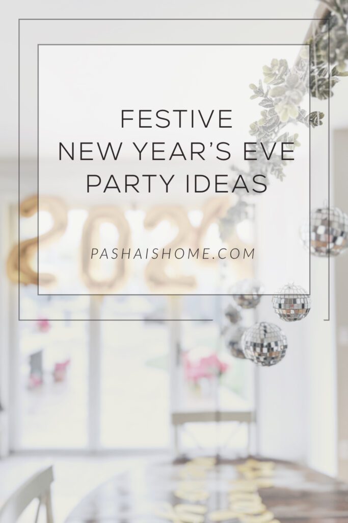 How to host a festive New Year's Eve Party | Festive New Year's Eve party ideas | Unique ways to host a New Year's eve party | How to make your own New Years Eve ball drop | What decorations to use for a New Year's Eve Party | what food to serve at a NYE party | A NYE party bar at home 