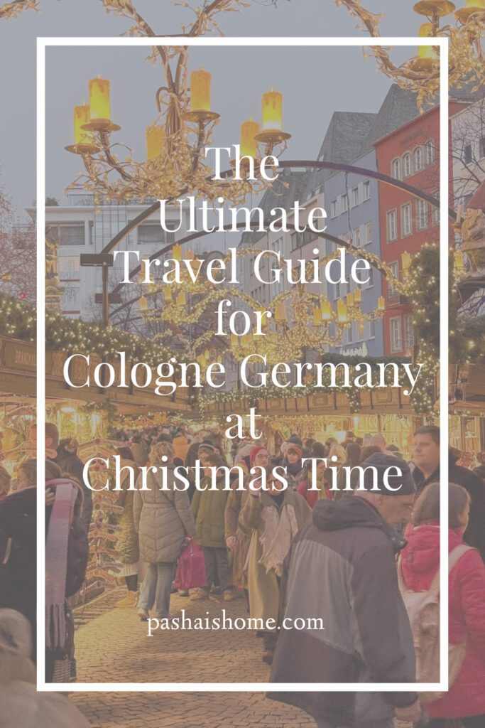 Best Cologne Germany Christmas market travel guide | Where to stay in Cologne for the Christmas markets | 5 star hotels in Cologne | Best hotels in Cologne | Christmas markets in Cologne | When do the Christmas markets in Cologne open? | How many days do I need to see the Cologne Christmas markets? | How many Christmas markets are in Cologne | What to do in Cologne besides the Christmas markets | Best day trips from Cologne at Christmas time | Commonly asked questions for visiting the Cologne Christmas markets | How to get to Cologne in December